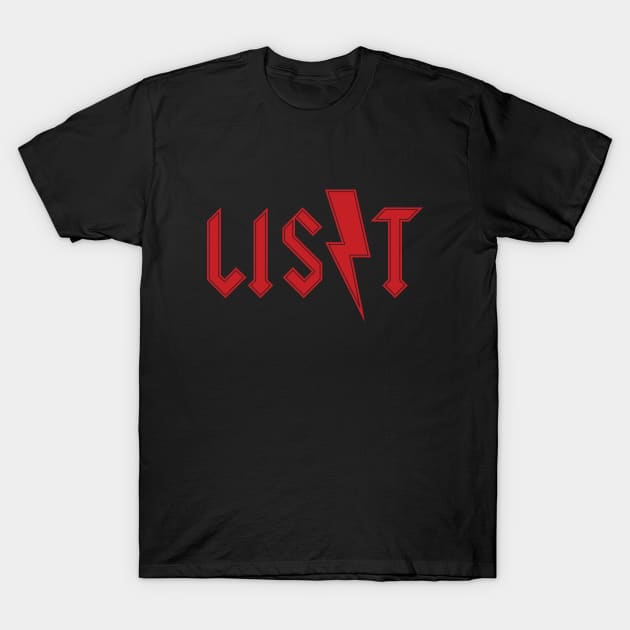 Rock Liszt T-Shirt by Woah_Jonny